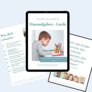 Der Hausaufgaben-Guide nicht nur für ADHS und ADS Schüler ein Gewinn.